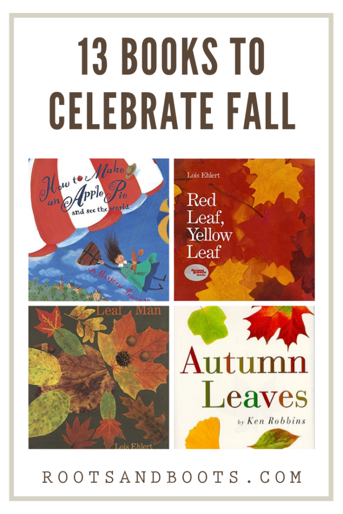 Favorite Picture Books for Fall | Roots & Boots