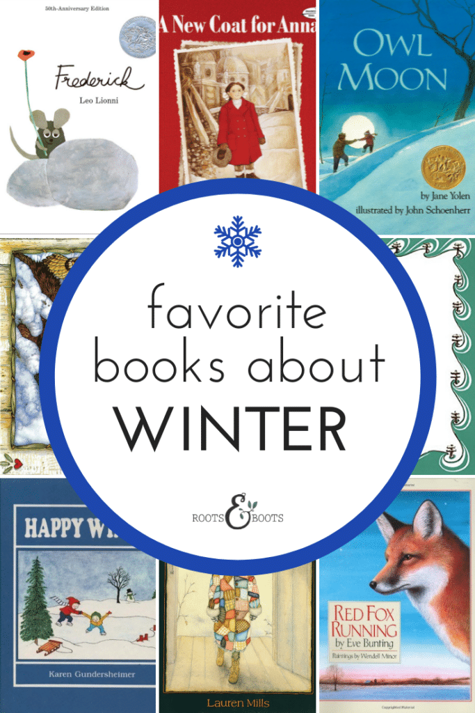 Favorite Winter Books for Children | Roots & Boots