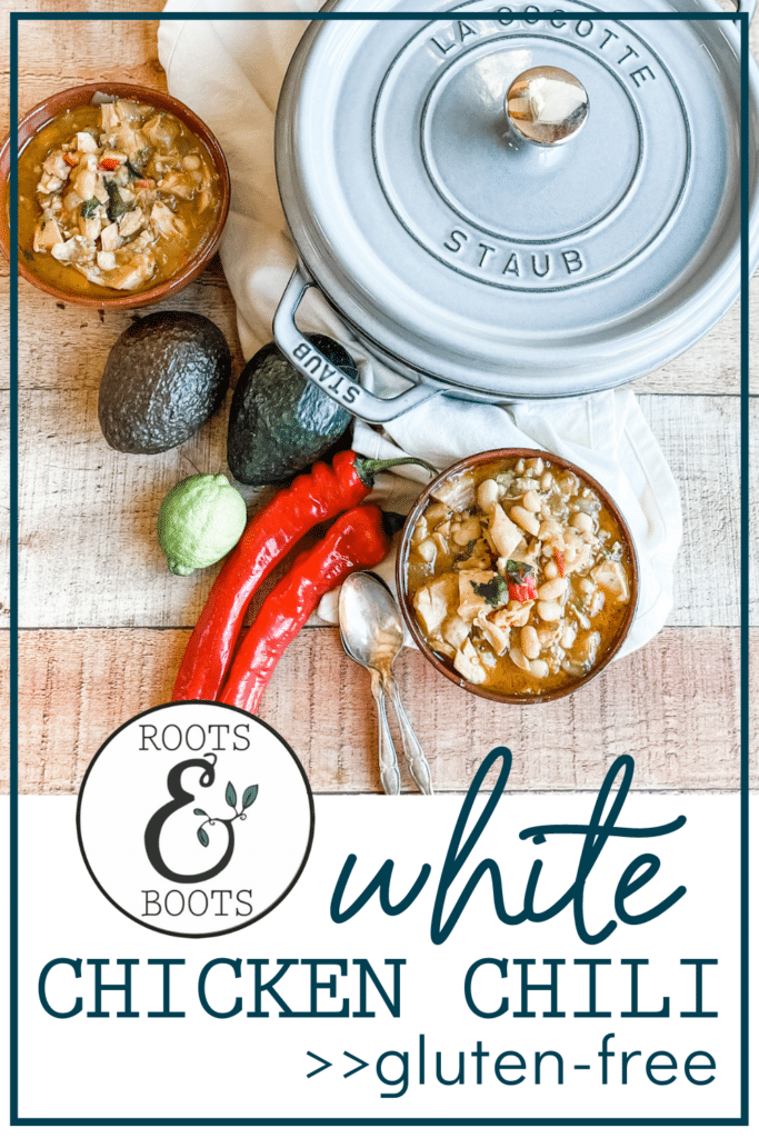 White Chicken Chili | Roots & Boots