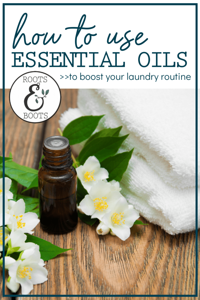 How to Use Essential Oils in Your Laundry