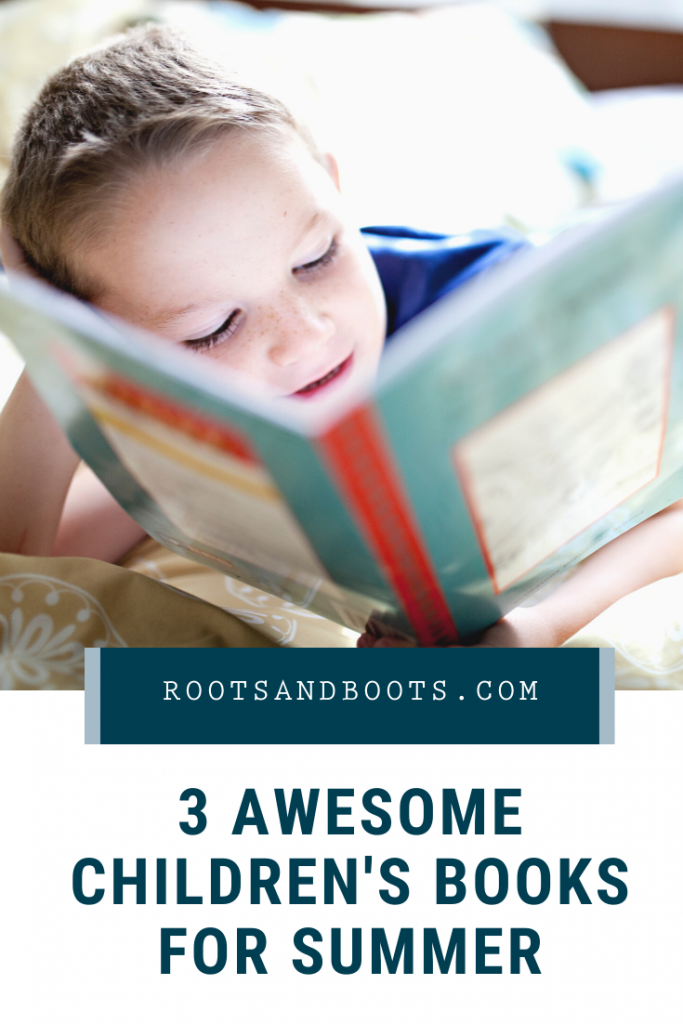 3 More Favorite Books for Summer | Roots & Boots