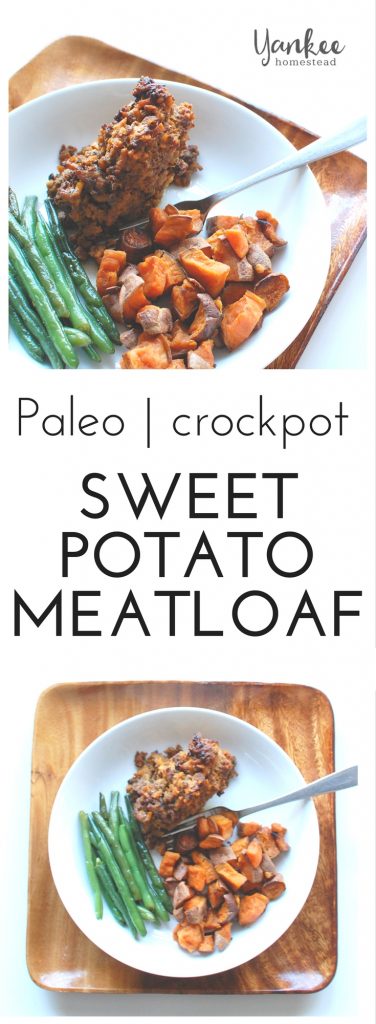 This ain't your grandma's meatloaf! Paleo Crockpot Sweet Potato Meatloaf is grain-free, nutrient-dense, and dare I say even delicious. | Yankee Homestead