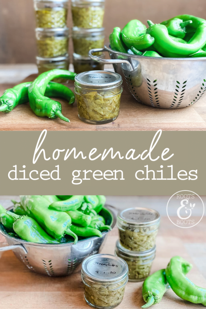 Canning Diced Green Chiles | Roots & Boots