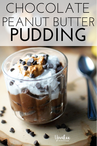 Chocolate Peanut Butter Pudding | Yankee Homestead | Let's make a Creamy Chocolate Peanut Butter Pudding that falls in the category of real food! I had you at "chocolate peanut butter", didn't I?