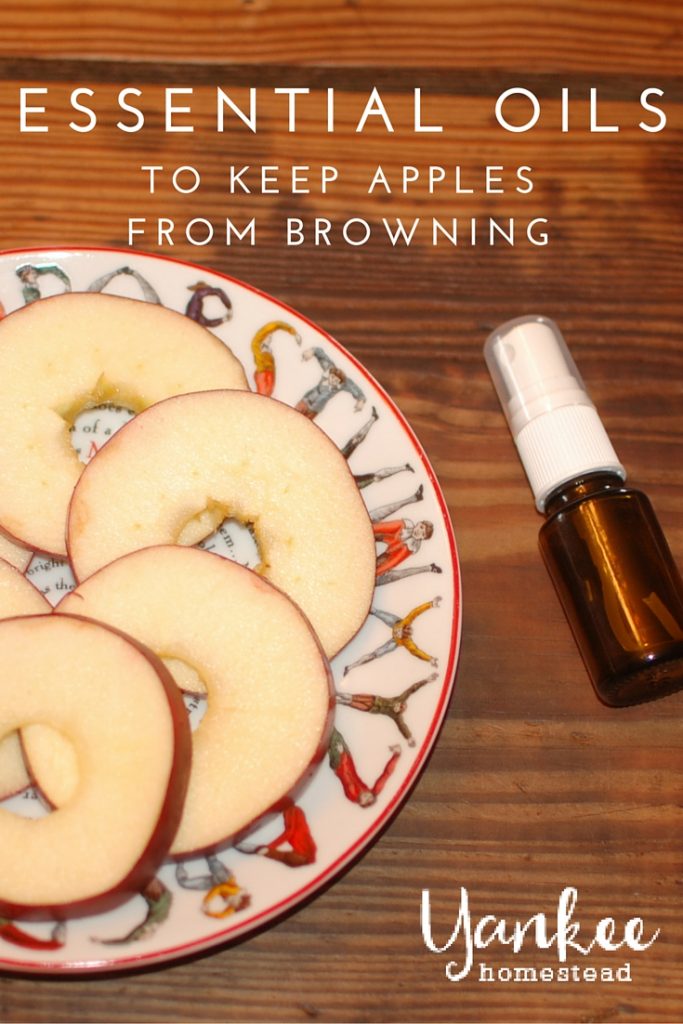 Keep Apples from Browning with Essential Oils | Yankee Homestead