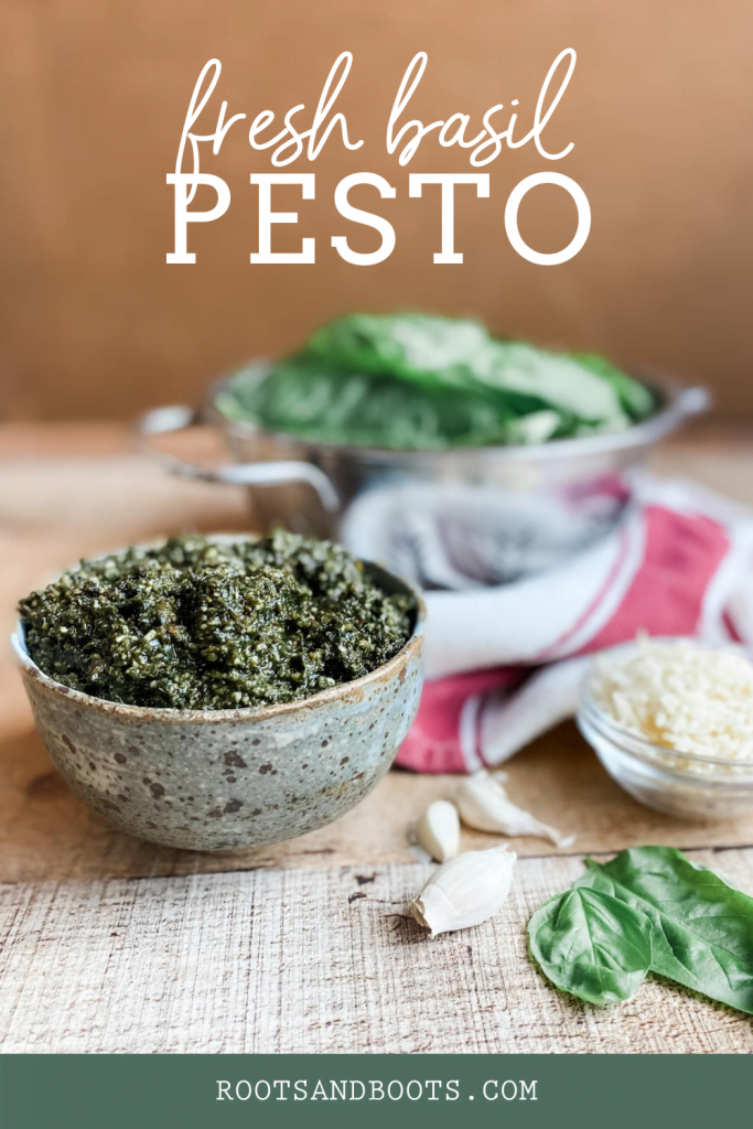 Fresh Basil Pesto | Roots & Boots