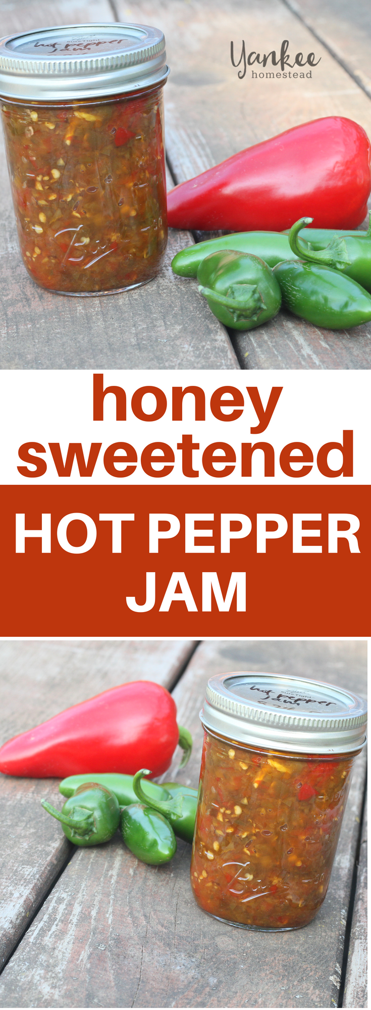 Honey Sweetened Hot Pepper Jam for Canning Roots & Boots