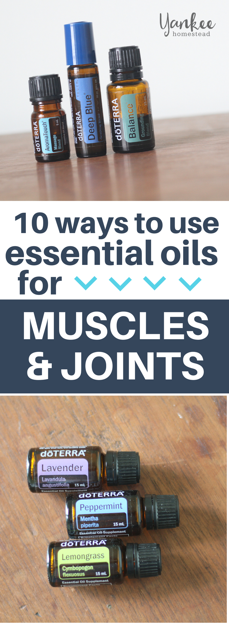 10 Ways to Use Essential Oils for Muscles and Joints | Yankee Homestead