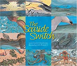 The Seaside Switch