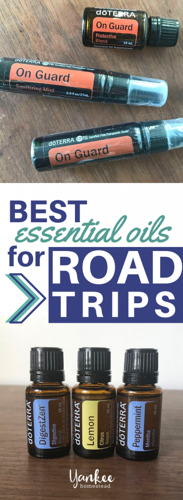 Essential Oils for Road Trips | Yankee Homestead