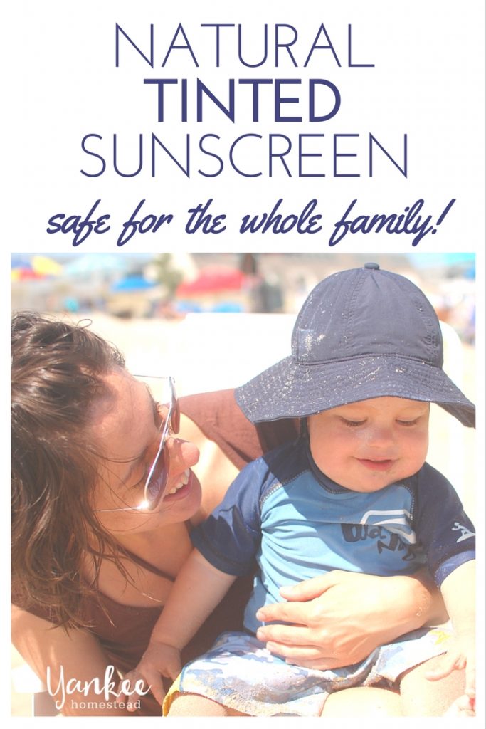 Looking for a nontoxic sunscreen that doesn't turn your skin white? You'll love this natural tinted sunscreen! | Yankee Homestead