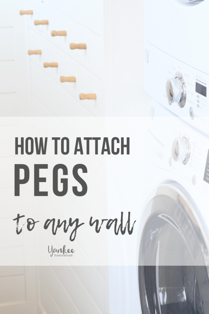 How to Attach Knobs or Pegs to a Wall | Yankee Homestead