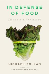 Books for Real Foodies: In Defense of Food | Roots & Boots