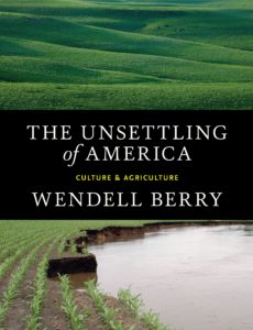 Books for Real Foodies: The Unsettling of America | Roots & Boots