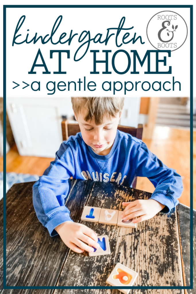 A Gentle Approach to Kindergarten | Roots & Boots