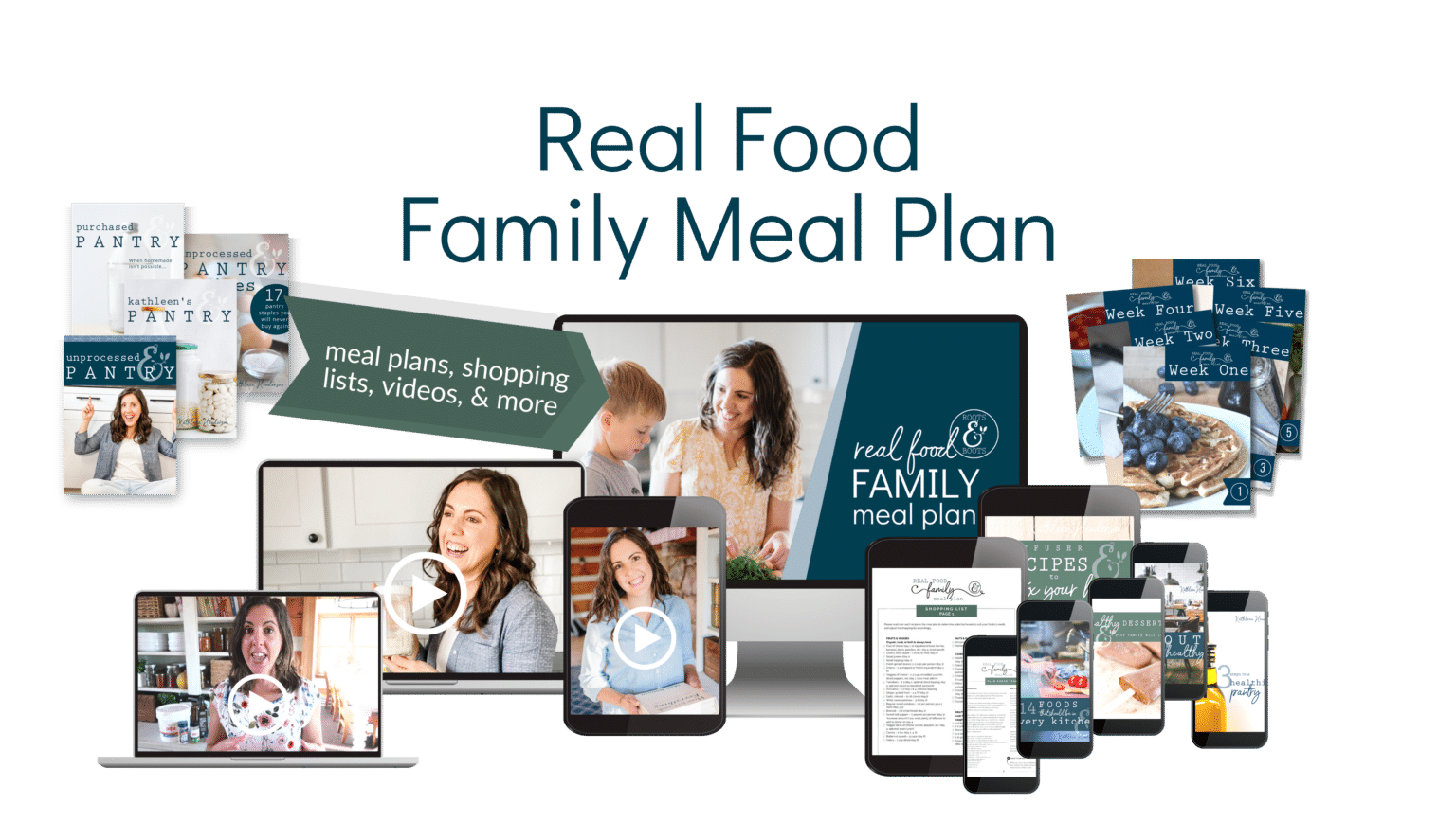 Real Food Family Meal Plan - Roots & Boots