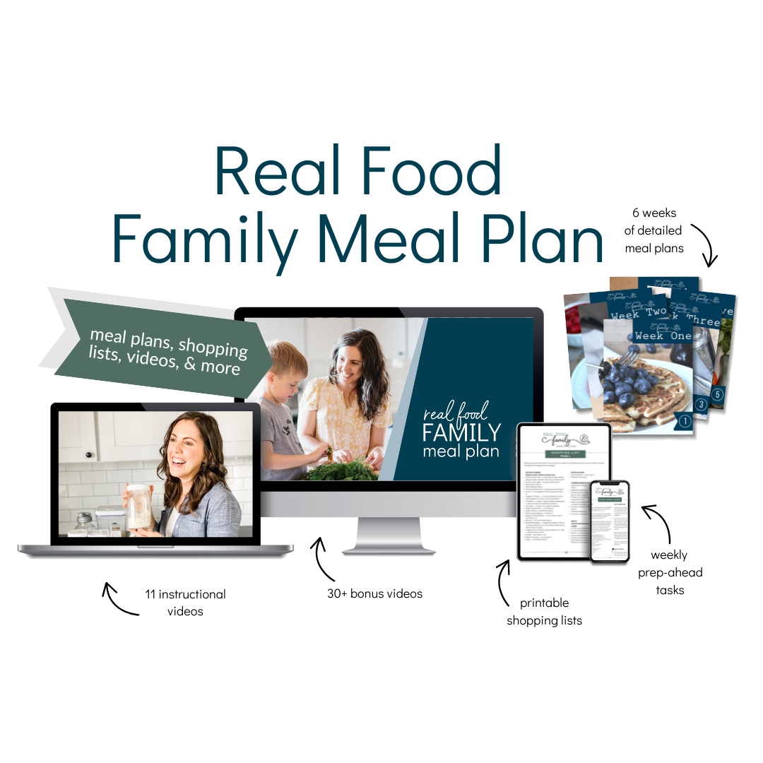 Real Food Family Meal Plan