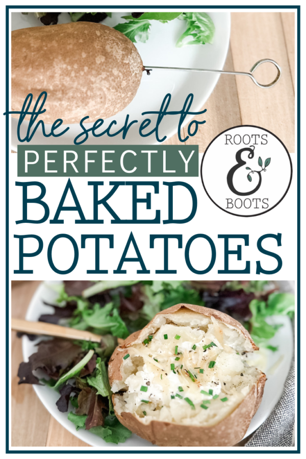 3 Tips for Perfect Baked Potatoes - Roots & Boots
