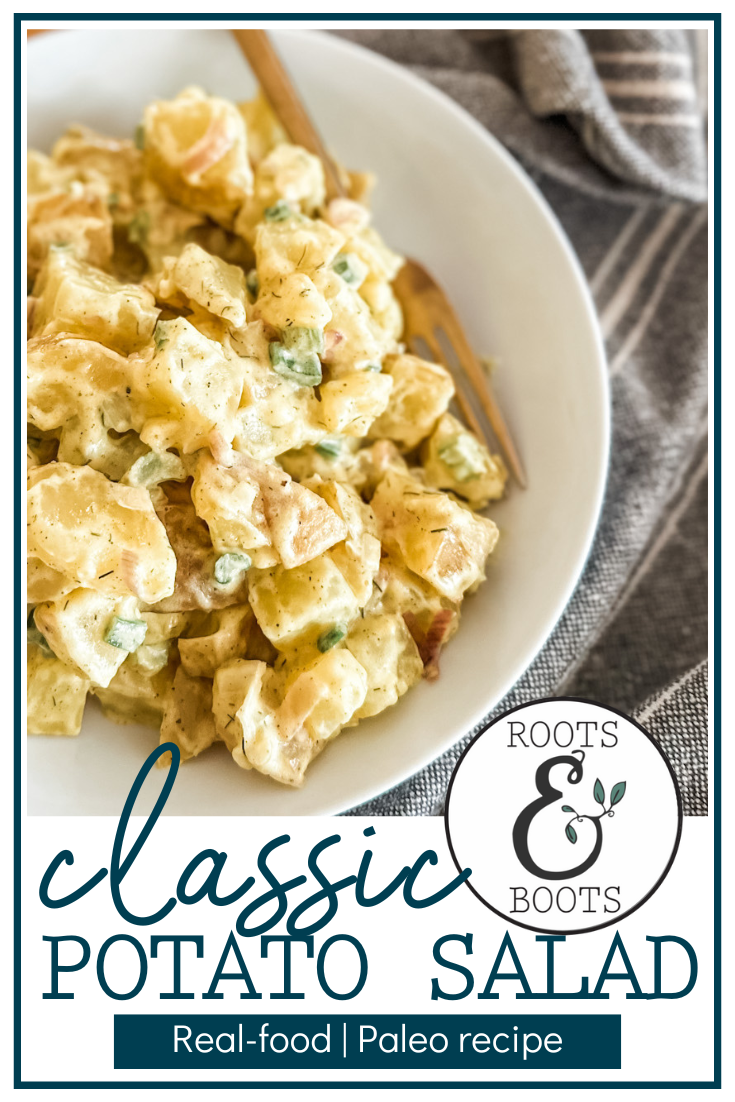 Best Paleo Classic Potato Salad | Roots & Boots