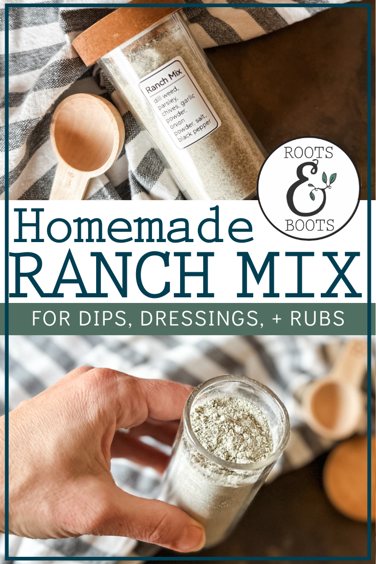 Homemade Ranch Mix | Roots & Boots