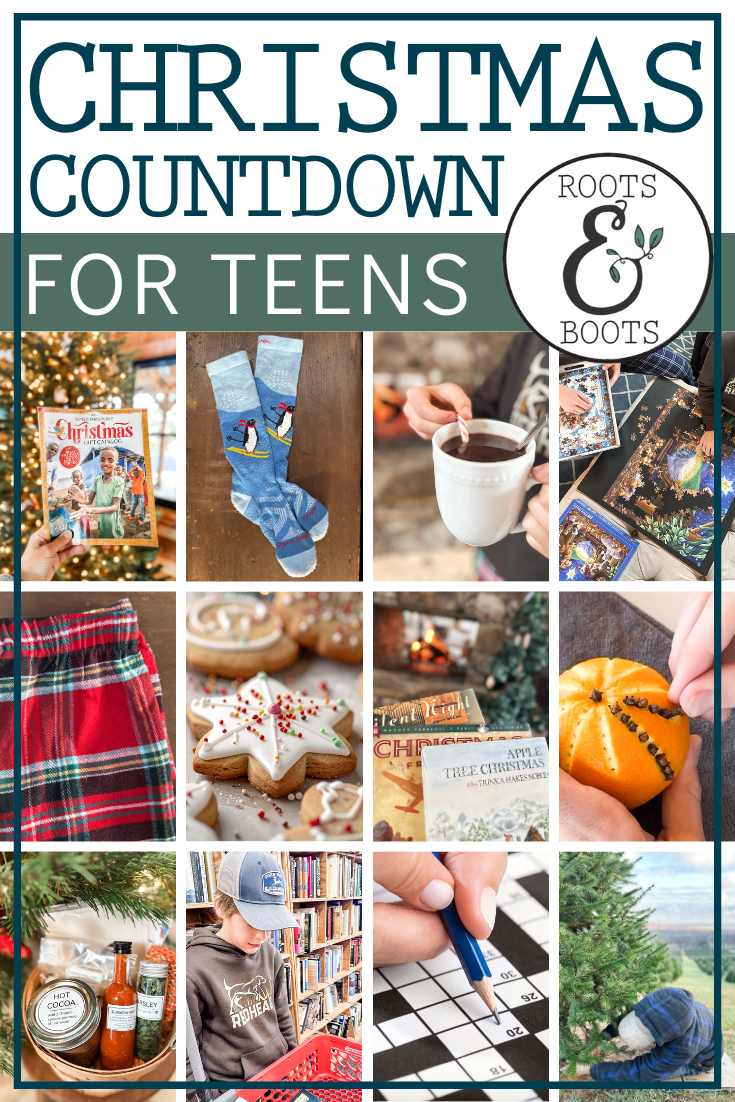 Christmas Countdown for Teens | Roots & Boots