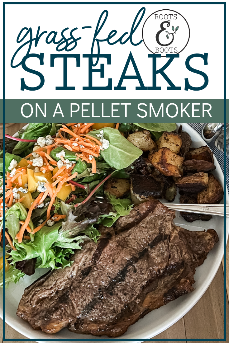 How to Cook Steaks on a Pellet Smoker | Roots & Boots