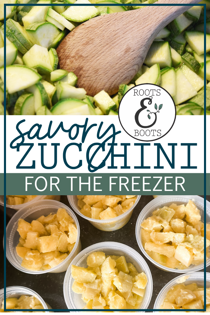 Savory Zucchini for the Freezer | Roots & Boots